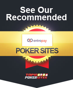 Best EntroPay Poker Sites