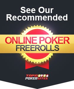 Online Poker Freerolls - List of Best Freeroll Sites