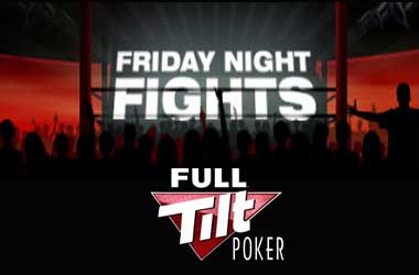 Full Tilt Poker - Friday Night Fights