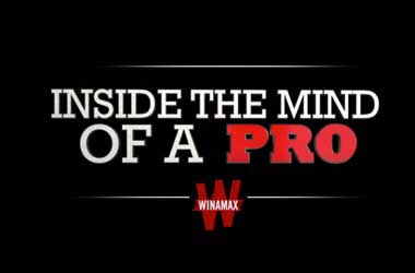 Winamax's Inside The Mind of a Pro Series
