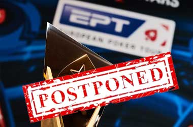 European Poker Tour Postponed