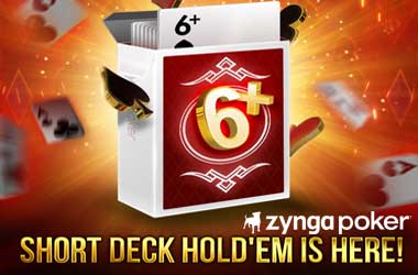 Zynga Poker Now Offering New Action-Packed Short Deck Poker Variant