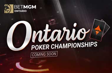 BetMGM Poker: Ontario Poker Championships