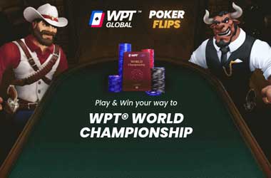 Win Place at WPT World Championship with WPT Global's Poker Flips Promotion