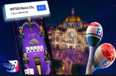 WPT Announces First Hybrid Online-Live Tournament With WPT500 Mexico City