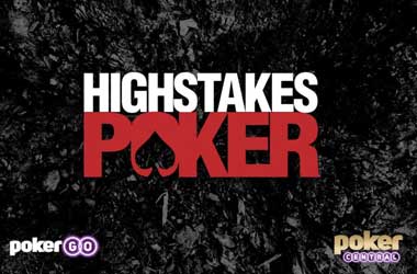 High Stakes Poker Returns for “Best Season Yet” Starting Feb 21