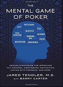The Mental Game of Poker by Jared Tendler