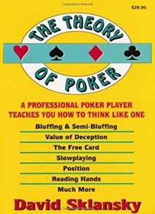 The Theory of Poker, David Sklansky