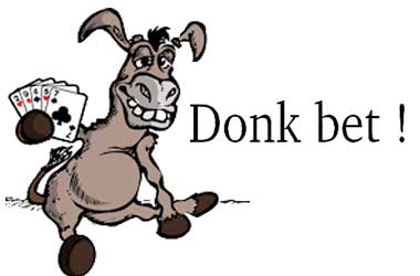 Image of Donk Bet in Poker Explained