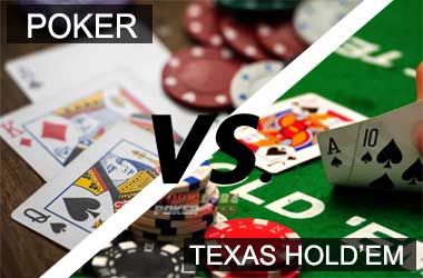 Poker vs. Texas Hold'em