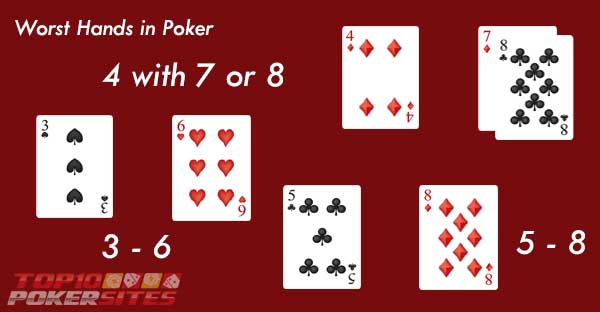 Worst Hands in Poker: 4-7, 4-8, 3-6, and 5-8